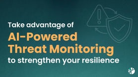 News - How AI Threat Monitoring Supports Business Continuity.png
