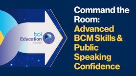Event - EM - Command the Room Advanced BCM Skills & Public Speaking Confidence.jpg