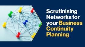 News-Scrutinising Networks for your Business Continuity Planning.jpg