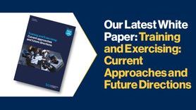 News - Our latest White Paper Training and Exercising. Current approaches and future directions.jpg