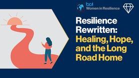 News-Resilience Rewritten Healing, Hope, and the Long Road Home.jpg