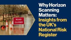 News- Why Horizon Scanning Matters Insights from the UK’s National Risk Register.jpg
