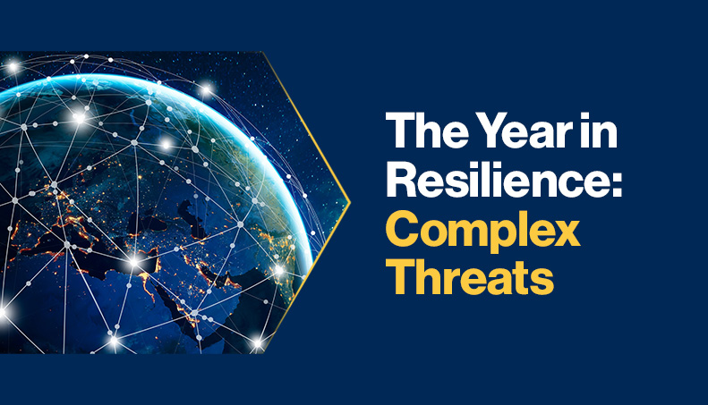 News - The Year in Resilience Complex Threats.jpg