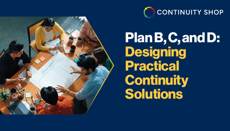 News- Plan B, C, and D Designing Practical Continuity Solutions.jpg