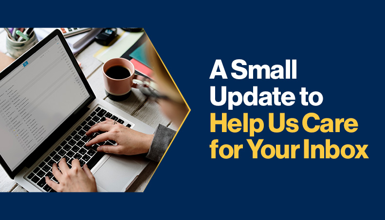 News - A Small Update to Help Us Care for Your Inbox.jpg