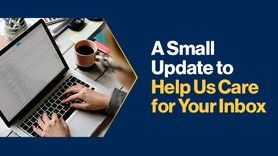 News - A Small Update to Help Us Care for Your Inbox.jpg