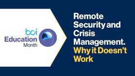 Event - Remote Security and Crisis Management. Why it doesn't work.jpg