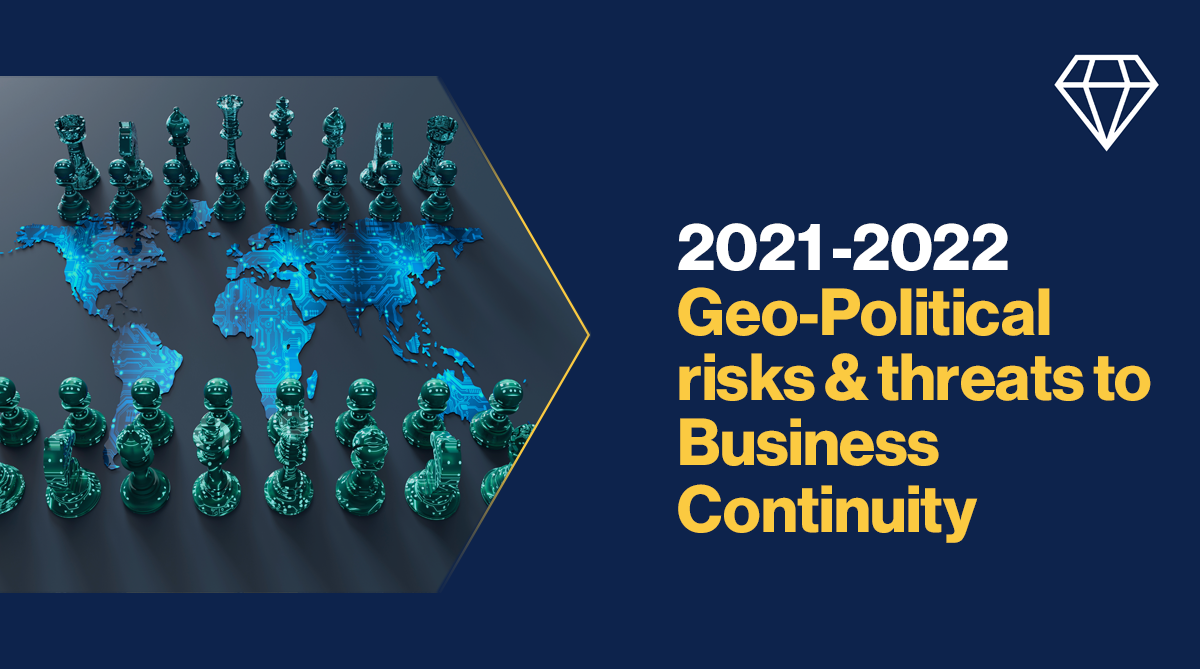 20212022 GeoPolitical Risks & Threats to Business Continuity BCI