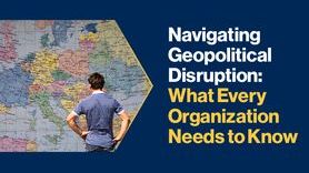 News - Navigating Geopolitical Disruption What Every Organization Needs to Know.jpg