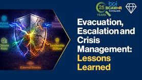 Resource - Evacuation, Escalation and Crisis Management Lessons Learned.jpg