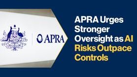 News - APRA Urges Stronger Oversight as AI Risks Outpace Controls.jpg 1