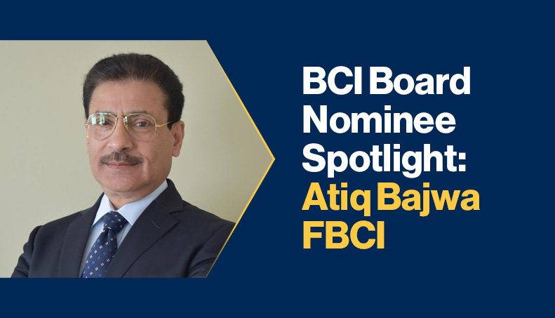 News-BCI Board Nominee Spotlight Atiq Bajwa FBCI.jpg