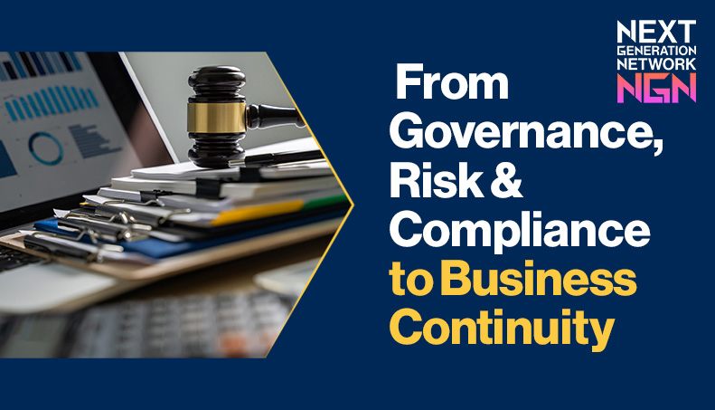News - View from the NGN From Governance, Risk & Compliance to Business Continuity.jpg