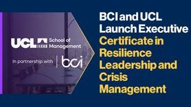News - BCI and UCL launch Executive Certificate in Resilience Leadership and Crisis Management.jpg