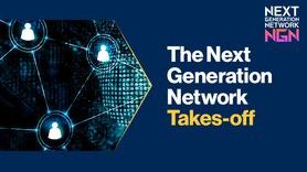 News - The Next Generation Network Takes-off.jpg