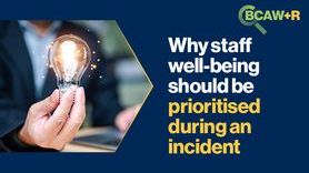 thumbnail-Why staff well-being should be prioritised during an incident.jpg