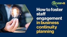 thumbnail-How to foster staff engagement in business continuity planning.jpg