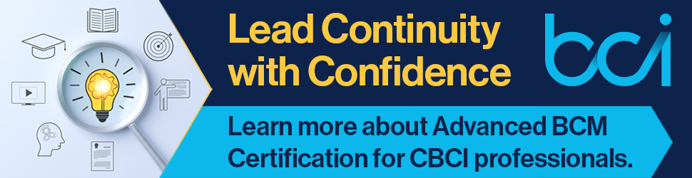 Advanced Business Continuity Management (ABCM) Certification: The Next Step After CBCI