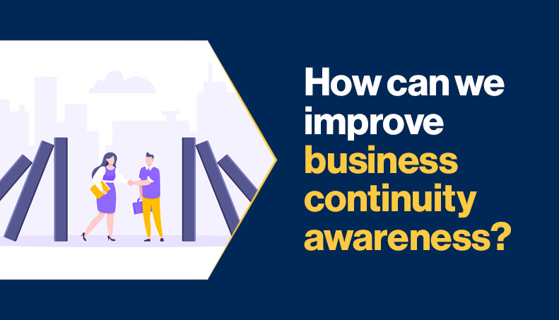 thumbnail-bci-blog-how-can-we-improve-business-continuity-awareness.jpg