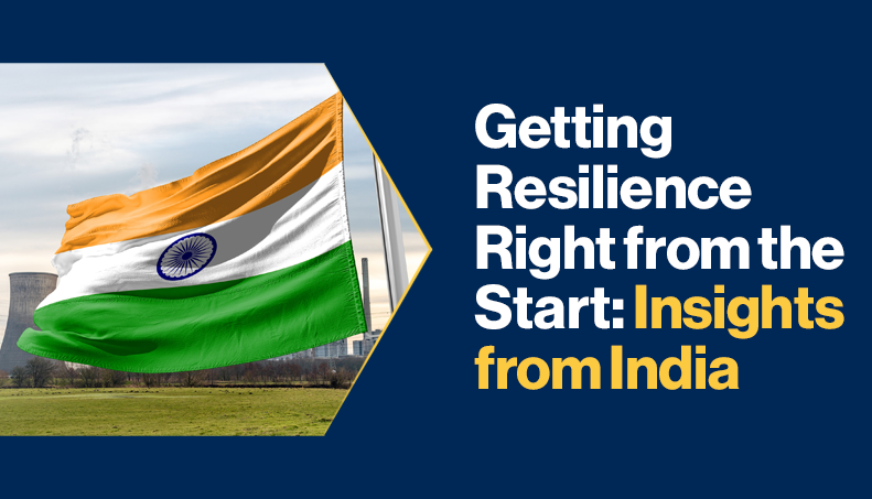 News - Getting Resilience Right from the Start Insights from India.png 1