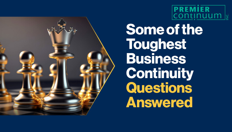 News-Some of the Toughest Business Continuity Questions Answered.jpg