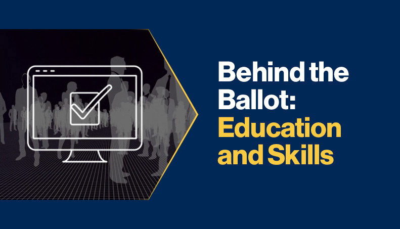 News-Behind the Ballot Education and Skills.jpg