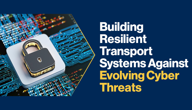 News - Cyber Resilience in the Transport Sector.jpg