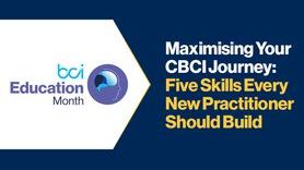 Event - Maximising Your CBCI Journey Five Skills Every New Practitioner Should Build.jpg