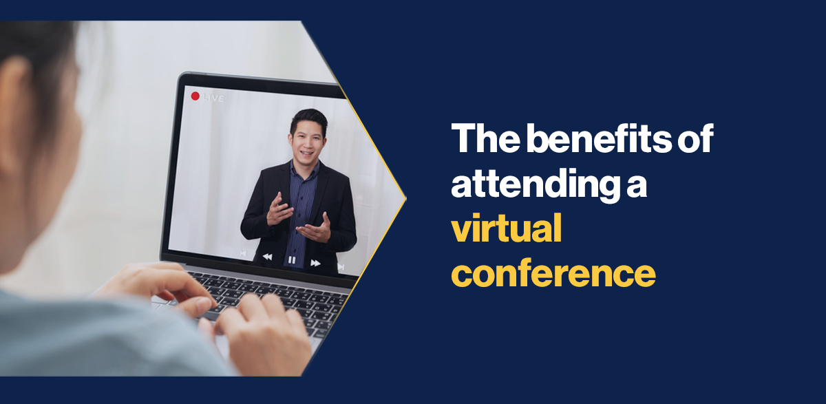 Benefits_Attending_Virtual_Conference_Website.png