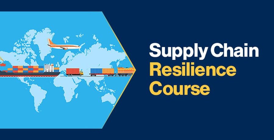 Supply Chain Resilience Course