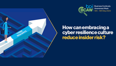 Embracing a cyber resilience culture reduce insider risk BCI