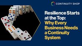 News- Resilience Starts at the Top Why Every Business Needs a Continuity System.jpg