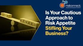 News-Is Your Cautious Approach to Risk Appetite Stifling Your Business.jpg