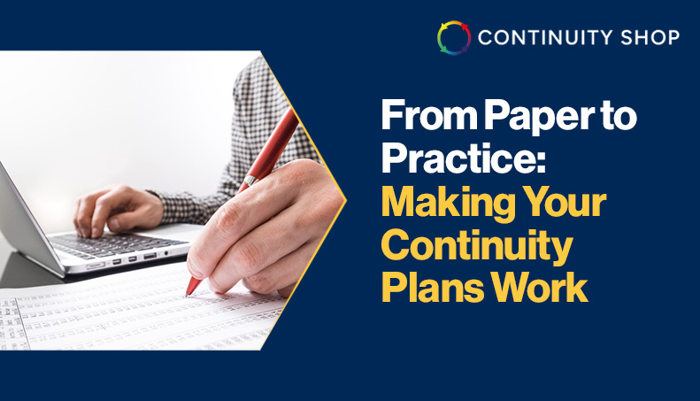 News - From Paper to Practice Making Your Continuity Plans Work.jpg