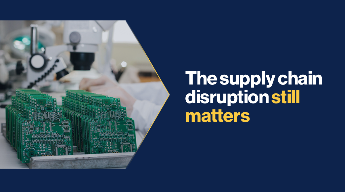 The supply chain disruption still matters | BCI